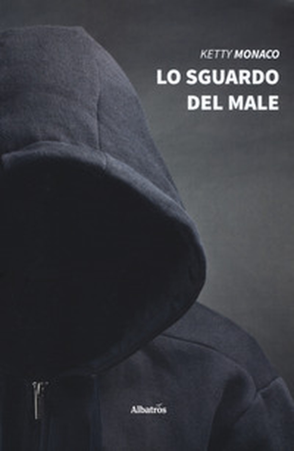 Lo sguardo del male - Librerie.coop Lo sguardo del male - Librerie.coop