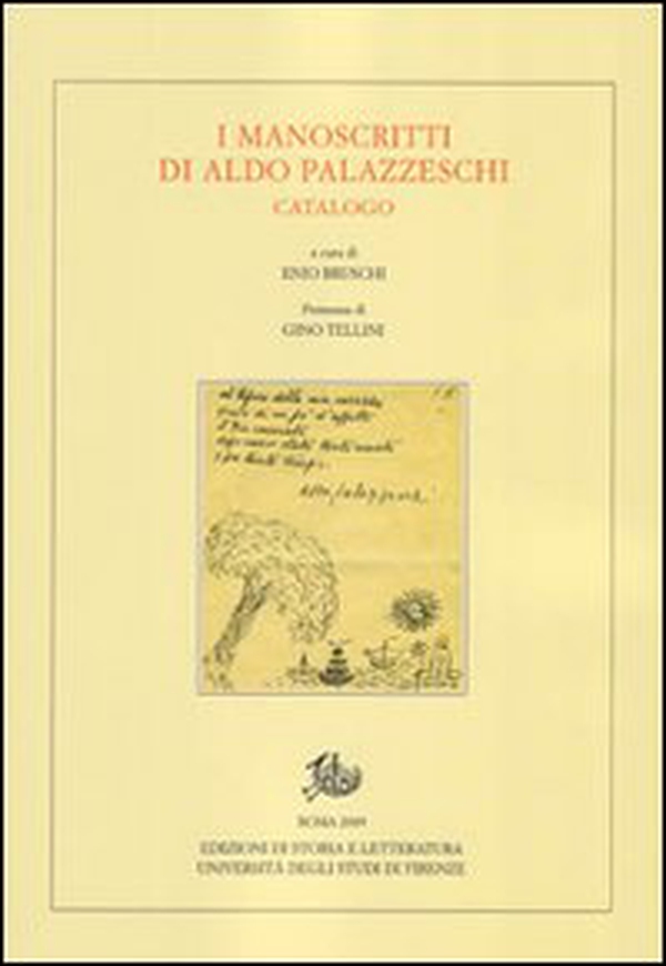 I manoscritti di Aldo Palazzeschi. Catalogo - Librerie.coop I manoscritti di Aldo Palazzeschi. Catalogo - Librerie.coop