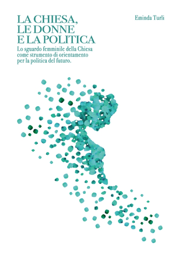 La chiesa le donne e la politica. Lo sguardo femminile della Chiesa come strumento di orientamento per la politica del futuro - Librerie.coop La chiesa le donne e la politica. Lo sguardo femminile della Chiesa come strumento di orientamento per la politica del futuro - Librerie.coop