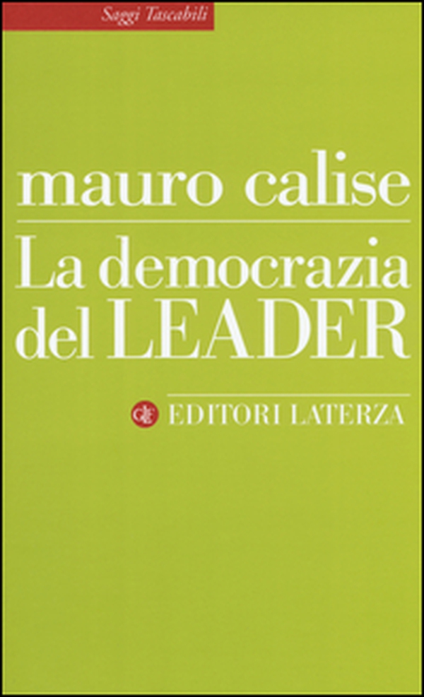 La democrazia del leader - Librerie.coop La democrazia del leader - Librerie.coop