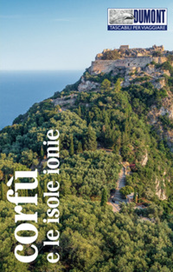 Corfù e le isole Ionie - Librerie.coop Corfù e le isole Ionie - Librerie.coop