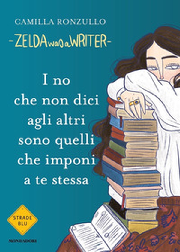 I no che non dici agli altri sono quelli che imponi a te stessa - Librerie.coop I no che non dici agli altri sono quelli che imponi a te stessa - Librerie.coop
