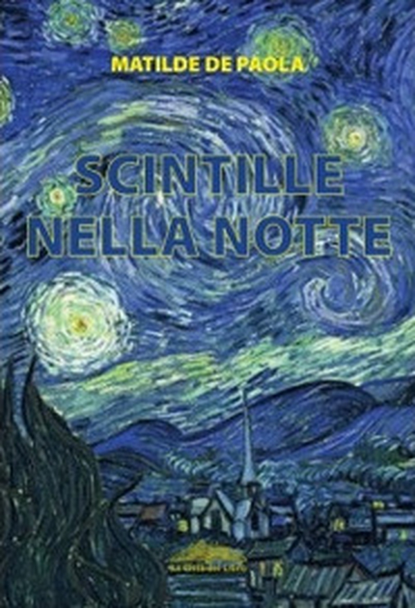 Scintille nella notte - Librerie.coop Scintille nella notte - Librerie.coop
