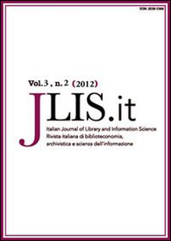 JLIS.it. Italian journal of library and information science-Rivista italiana di biblioteconomia, archivistiva e scienza dell'informazione - Librerie.coop JLIS.it. Italian journal of library and information science-Rivista italiana di biblioteconomia, archivistiva e scienza dell'informazione - Librerie.coop