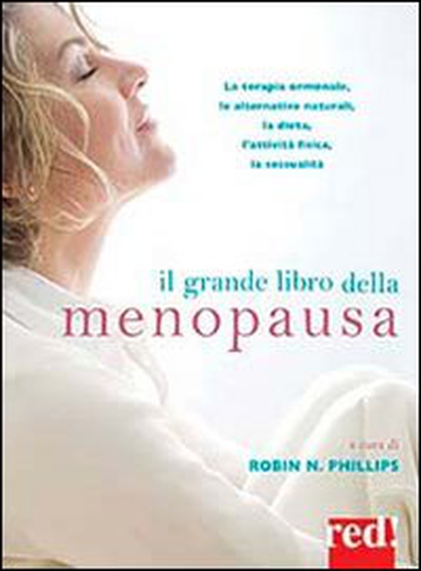 Il grande libro della menopausa - Librerie.coop Il grande libro della menopausa - Librerie.coop