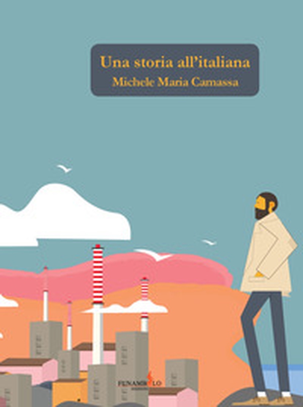 Una storia all'italiana - Librerie.coop Una storia all'italiana - Librerie.coop