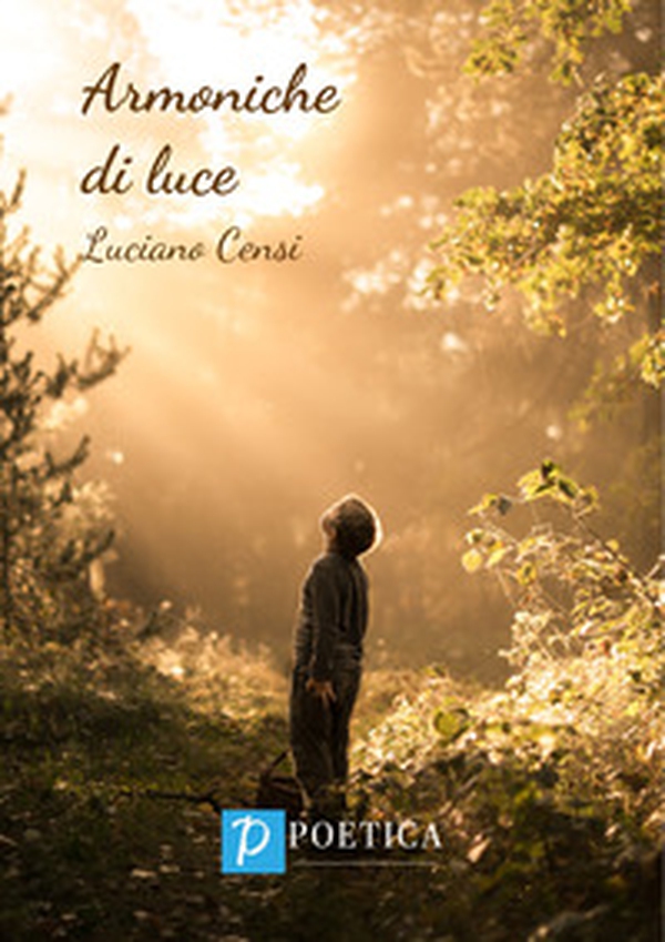 Armoniche di luce - Librerie.coop Armoniche di luce - Librerie.coop