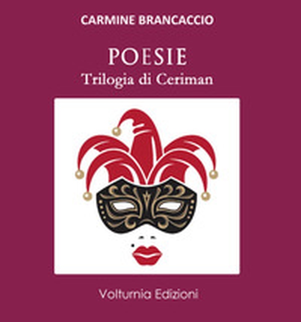 Poesia. Trilogia del Ceriman - Librerie.coop Poesia. Trilogia del Ceriman - Librerie.coop
