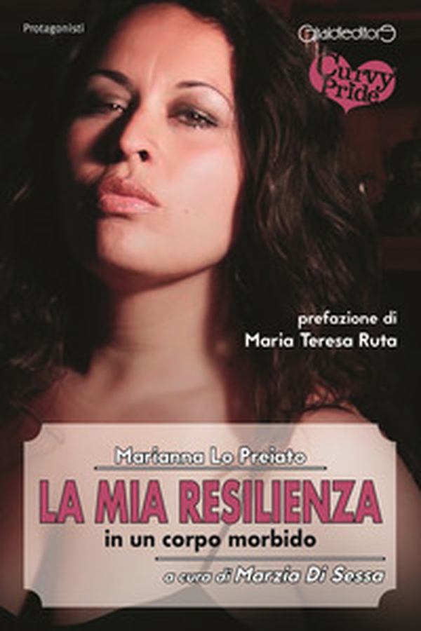 La mia resilienza in un corpo morbido - Librerie.coop La mia resilienza in un corpo morbido - Librerie.coop
