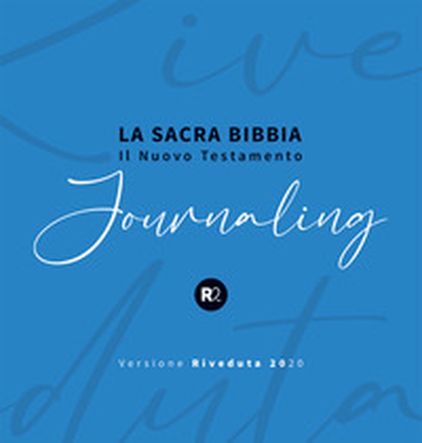 La sacra Bibbia. Il nuovo testamento. Journaling - Librerie.coop La sacra Bibbia. Il nuovo testamento. Journaling - Librerie.coop