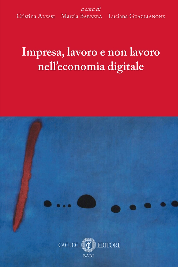 Impresa, lavoro e non lavoro nell'economia digitale - Librerie.coop Impresa, lavoro e non lavoro nell'economia digitale - Librerie.coop