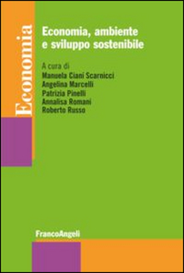 Economia, ambiente e sviluppo sostenibile - Librerie.coop Economia, ambiente e sviluppo sostenibile - Librerie.coop