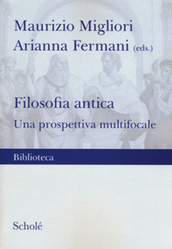Filosofia antica. Una prospettiva multifocale - Librerie.coop Filosofia antica. Una prospettiva multifocale - Librerie.coop