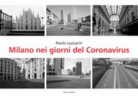 Milano nei giorni del coronavirus - Librerie.coop