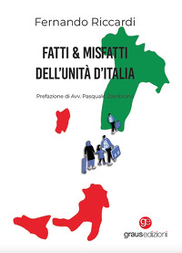 Fatti & Misfatti dell'Unità d'Italia - Librerie.coop Fatti & Misfatti dell'Unità d'Italia - Librerie.coop