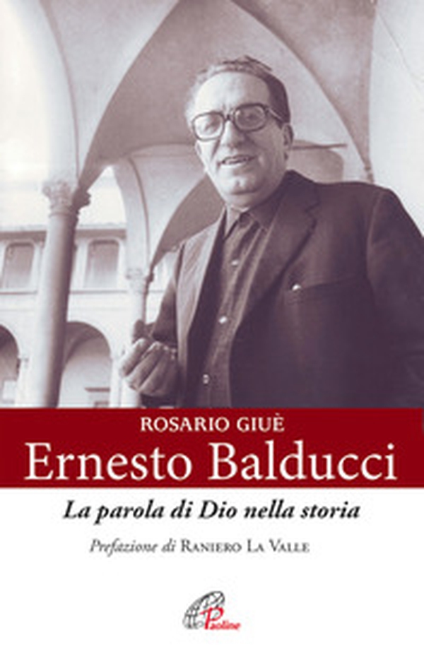 Ernesto Balducci. La parola di Dio nella storia - Librerie.coop Ernesto Balducci. La parola di Dio nella storia - Librerie.coop