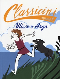 Ulisse e Argo. Classicini - Librerie.coop