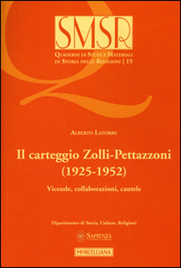 Il carteggio Zolli-Pettazzoni (1925-1952). Vicende, collaborazioni, cautele - Librerie.coop Il carteggio Zolli-Pettazzoni (1925-1952). Vicende, collaborazioni, cautele - Librerie.coop
