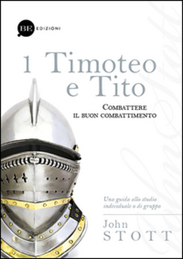 Timoteo e Tito. Combattere il buon combattimento - Librerie.coop Timoteo e Tito. Combattere il buon combattimento - Librerie.coop