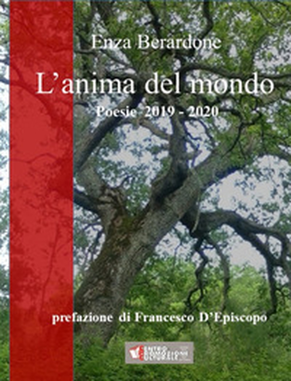 L'anima del mondo. Poesie 2019-2020 - Librerie.coop L'anima del mondo. Poesie 2019-2020 - Librerie.coop