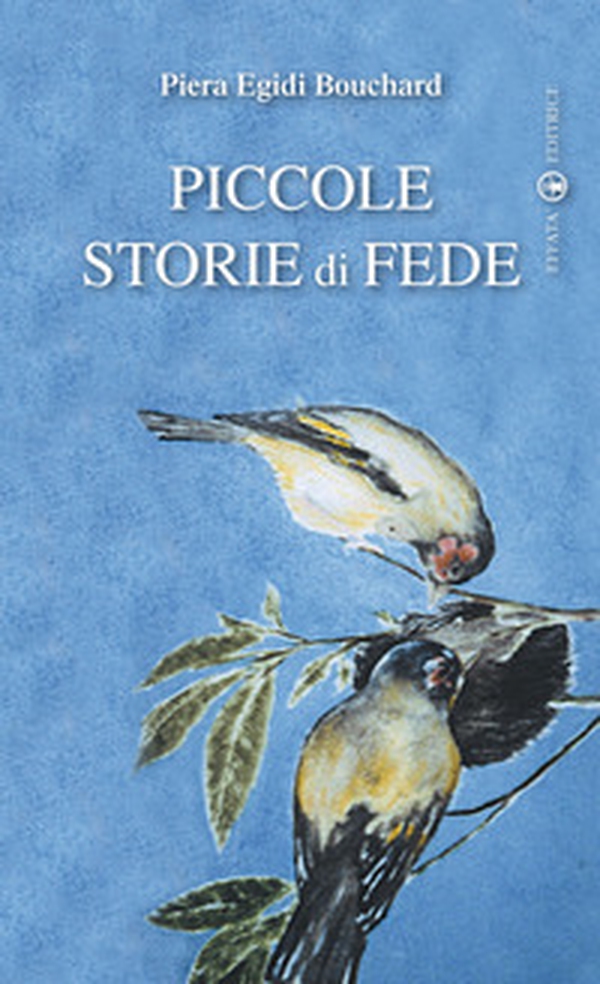 Piccole storie di fede - Librerie.coop Piccole storie di fede - Librerie.coop