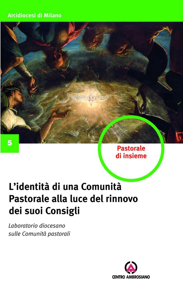 L'identità di una Comunità Pastorale alla luce del rinnovo dei suoi Consigli - Librerie.coop L'identità di una Comunità Pastorale alla luce del rinnovo dei suoi Consigli - Librerie.coop