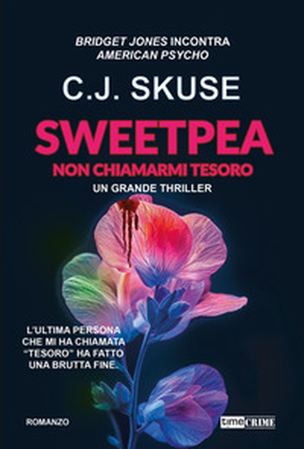 Sweetpea. Non chiamarmi tesoro - Librerie.coop Sweetpea. Non chiamarmi tesoro - Librerie.coop