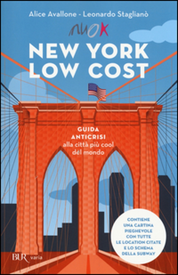 New York low cost. Guida anticrisi alla città più cool del mondo. Con cartina - Librerie.coop New York low cost. Guida anticrisi alla città più cool del mondo. Con cartina - Librerie.coop