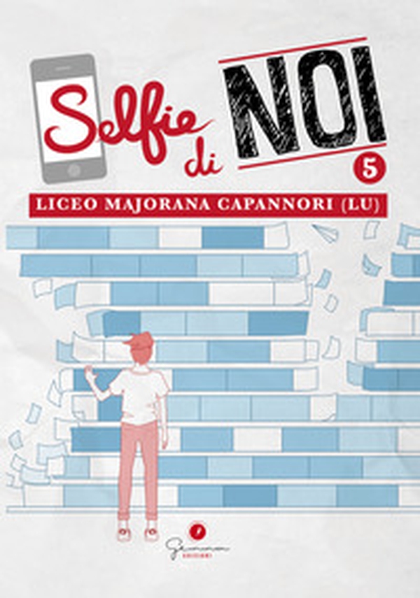 Selfie di noi - Vol. 5 - Librerie.coop Selfie di noi - Vol. 5 - Librerie.coop