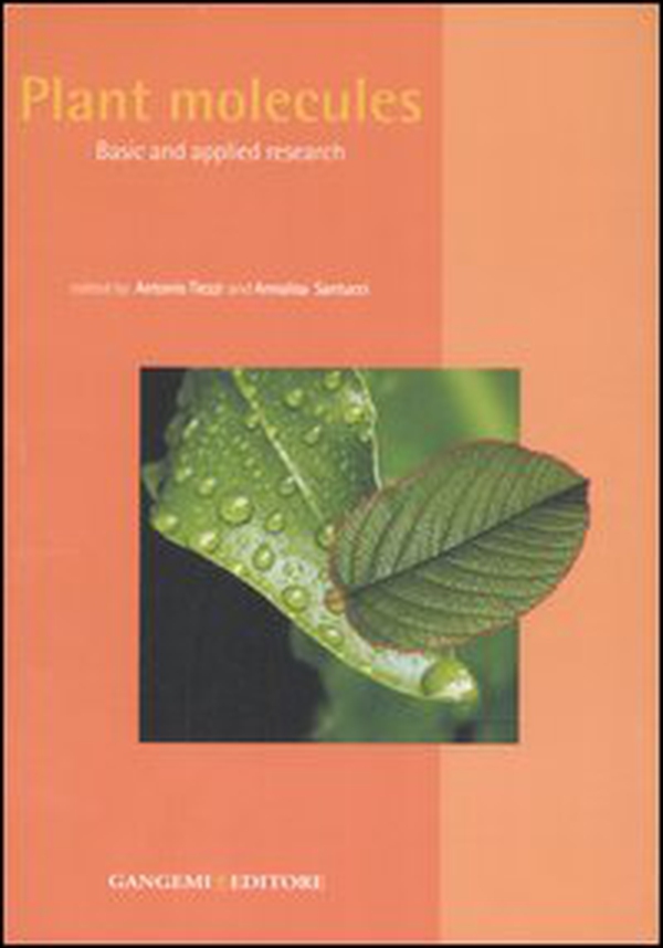 Plant molecules. Basic and applied research - Librerie.coop Plant molecules. Basic and applied research - Librerie.coop
