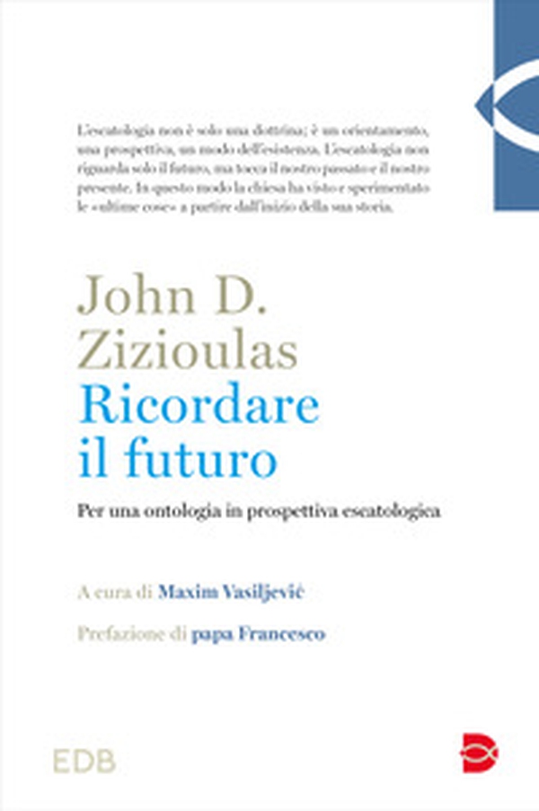 Ricordare il futuro. Per una ontologia in prospettiva escatologica - Librerie.coop Ricordare il futuro. Per una ontologia in prospettiva escatologica - Librerie.coop