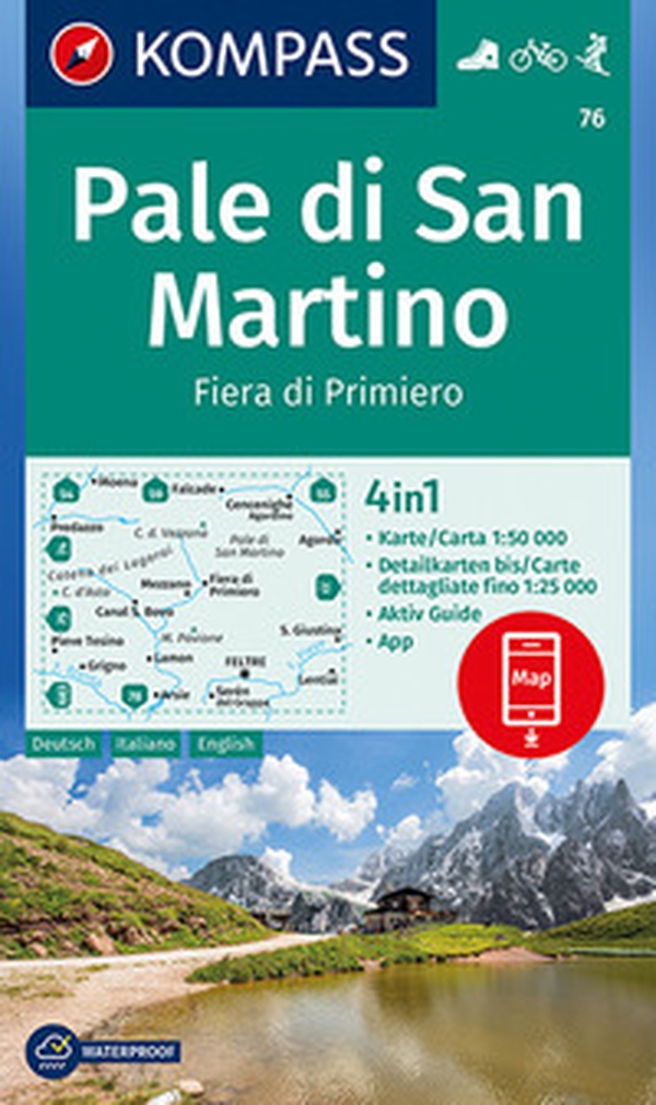 Carta escursionistica n. 76. Pale di San Martino, Fiera di Primiero 1:50.000. Ediz. italiana, tedesca e inglese - Librerie.coop Carta escursionistica n. 76. Pale di San Martino, Fiera di Primiero 1:50.000. Ediz. italiana, tedesca e inglese - Librerie.coop