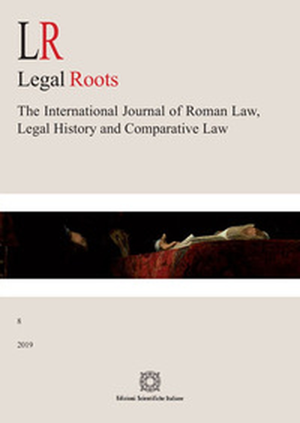 LR. Legal roots. The international journal of roman law, legal history and comparative law - Vol. 8 - Librerie.coop LR. Legal roots. The international journal of roman law, legal history and comparative law - Vol. 8 - Librerie.coop