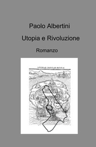 Utopia e rivoluzione - Librerie.coop