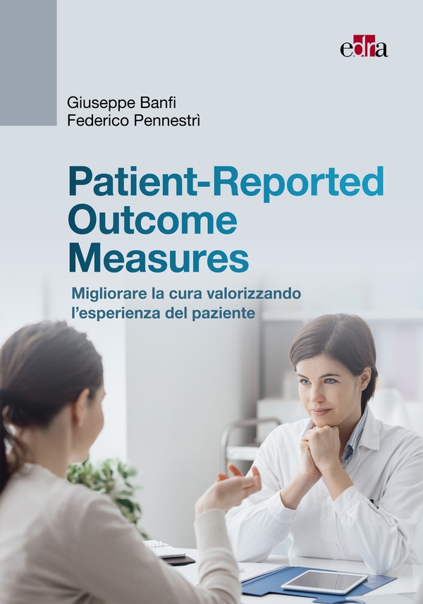 Patient-Reported Outcome Measures - Librerie.coop Patient-Reported Outcome Measures - Librerie.coop