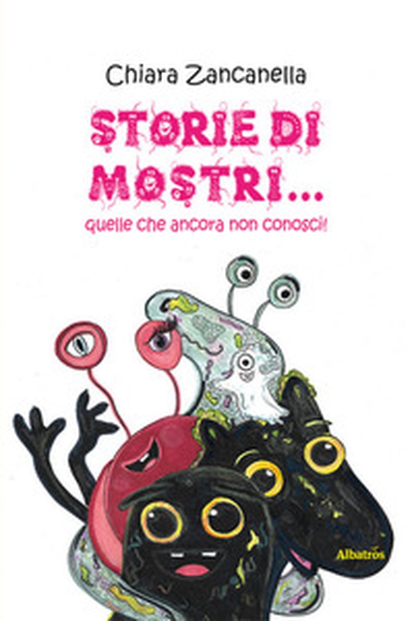 Storie di mostri... quelle che ancora non conosci! - Librerie.coop Storie di mostri... quelle che ancora non conosci! - Librerie.coop