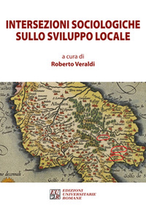 Intersezioni sociologiche sullo sviluppo locale - Librerie.coop Intersezioni sociologiche sullo sviluppo locale - Librerie.coop