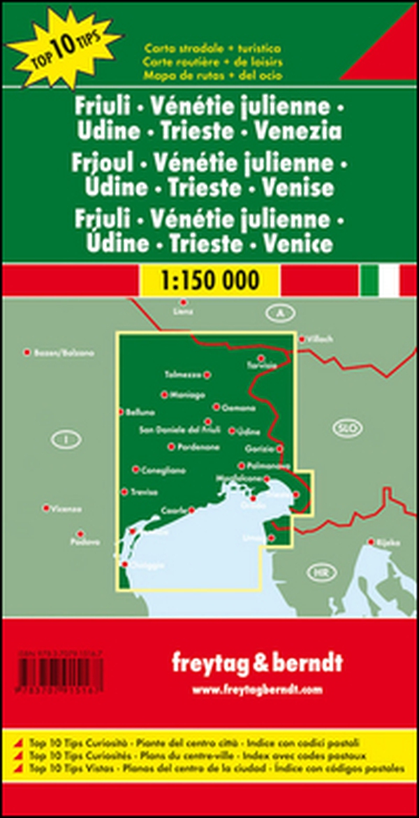 Friuli Venezia Giulia-Veneto 1:150.000 - Librerie.coop Friuli Venezia Giulia-Veneto 1:150.000 - Librerie.coop