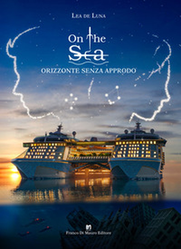On the sea. Orizzonte senza approdo - Librerie.coop On the sea. Orizzonte senza approdo - Librerie.coop
