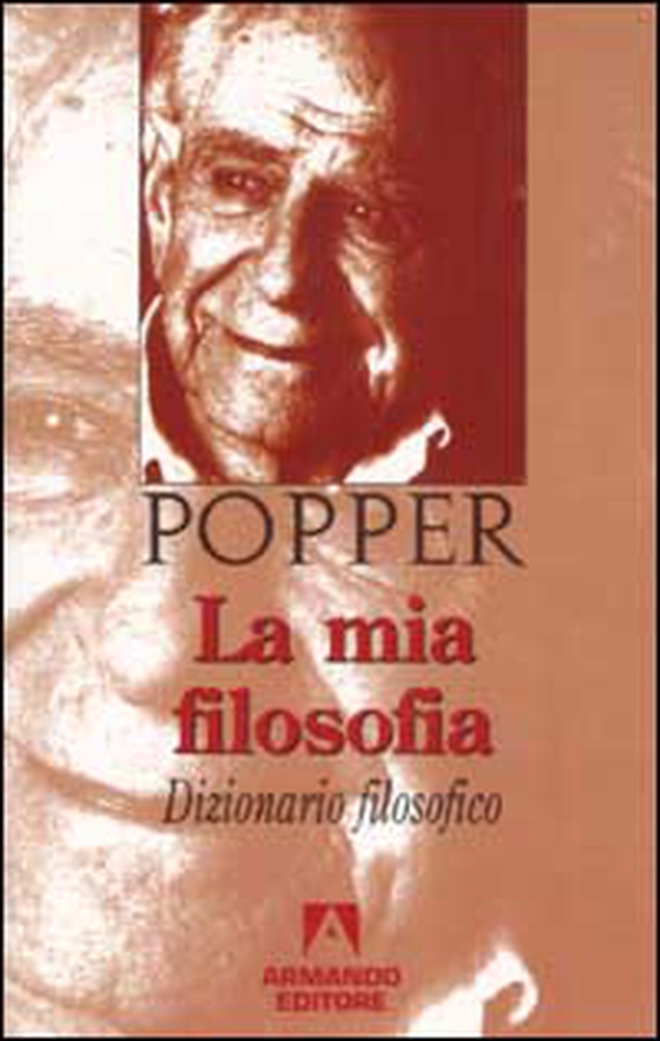 La mia filosofia. Dizionario filosofico - Librerie.coop La mia filosofia. Dizionario filosofico - Librerie.coop