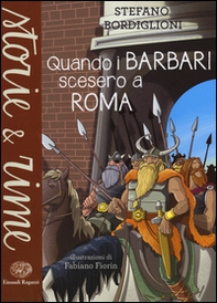 Quando i barbari scesero a Roma - Librerie.coop