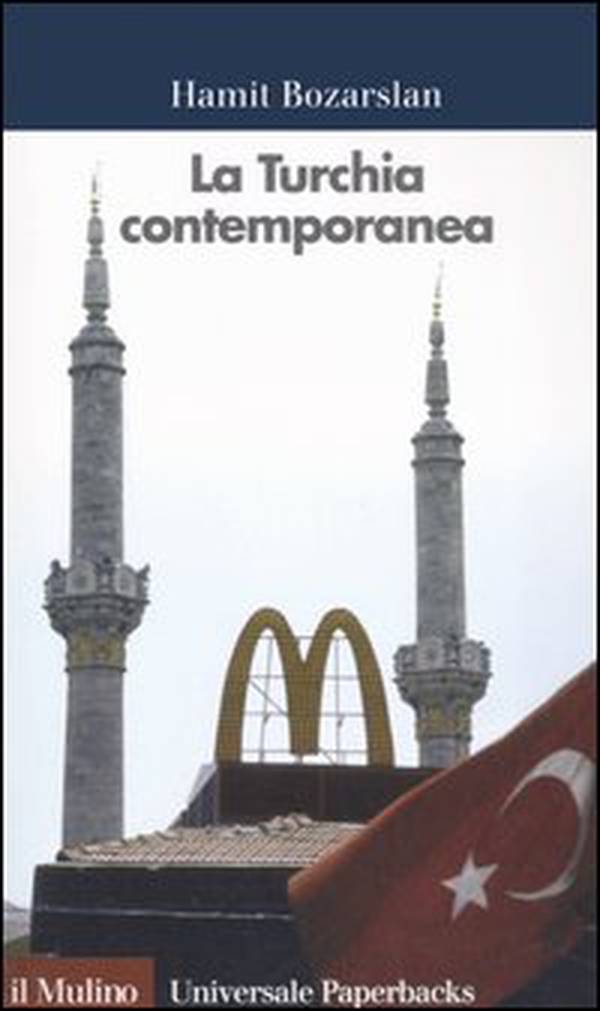 La Turchia contemporanea - Librerie.coop La Turchia contemporanea - Librerie.coop