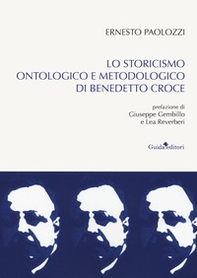 Lo storicismo ontologico di Benedetto Croce - Librerie.coop
