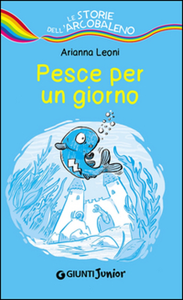 Pesce per un giorno - Librerie.coop Pesce per un giorno - Librerie.coop
