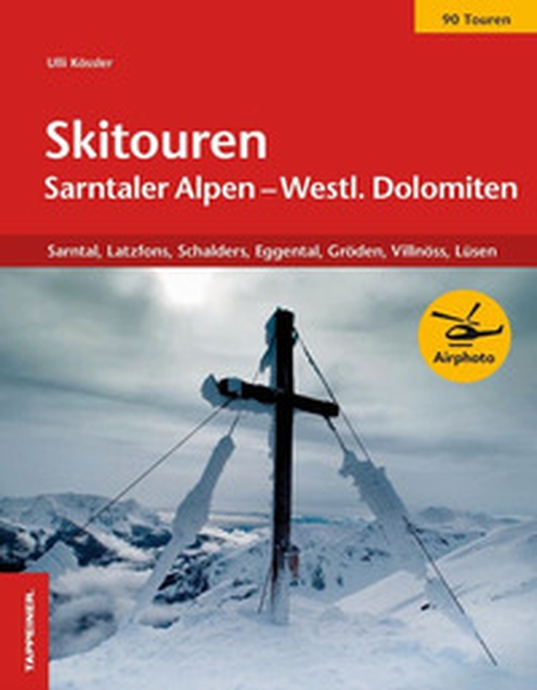 Skitouren Sarntaler Alpen und westliche Dolomiten. Sarntal. Latzfons, Schalders, Eggental, Gröden, Villnöss, Lüse - Librerie.coop Skitouren Sarntaler Alpen und westliche Dolomiten. Sarntal. Latzfons, Schalders, Eggental, Gröden, Villnöss, Lüse - Librerie.coop