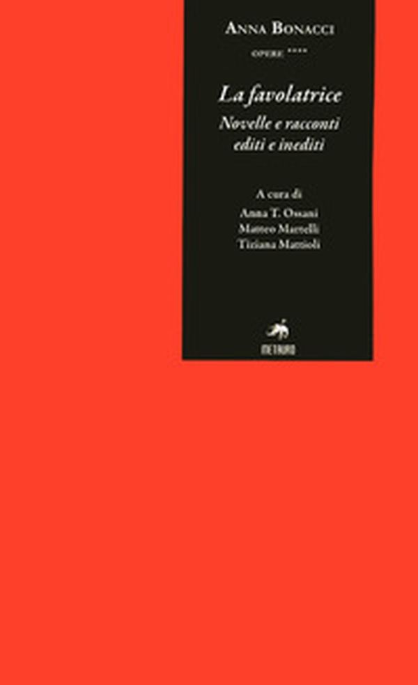 La favolatrice. Novelle e racconti editi e rari - Librerie.coop La favolatrice. Novelle e racconti editi e rari - Librerie.coop