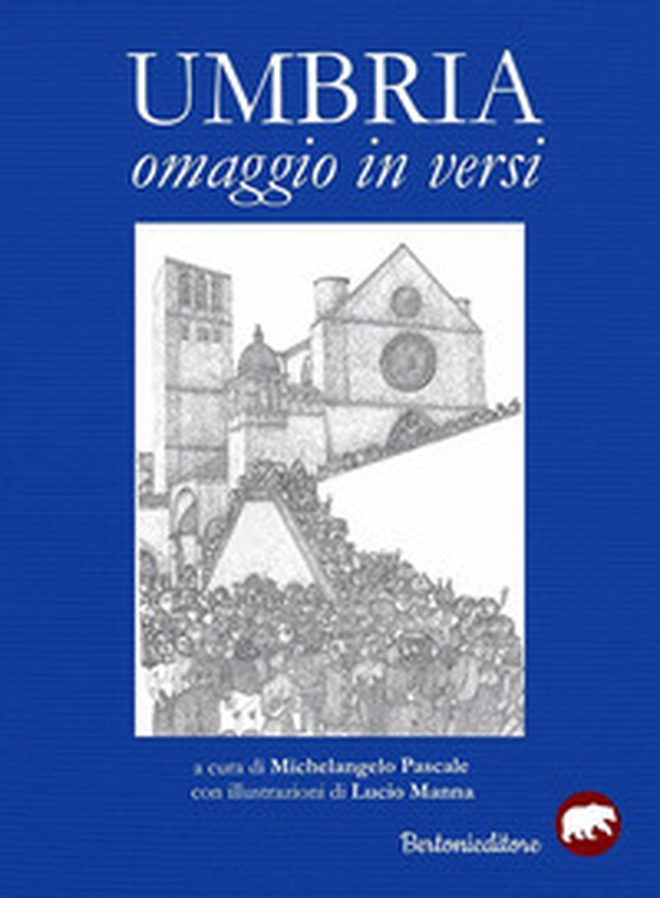 Umbria. Omaggio in versi - Librerie.coop Umbria. Omaggio in versi - Librerie.coop