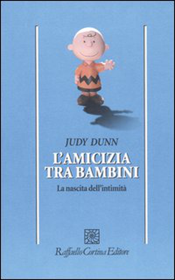 L'amicizia tra bambini. La nascita dell'intimità - Librerie.coop L'amicizia tra bambini. La nascita dell'intimità - Librerie.coop