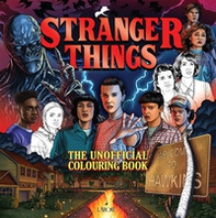Stranger things. The unofficial colouring book - Librerie.coop