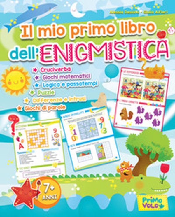 Il mio primo libro dell'enigmistica. Cruciverba, giochi matematici, logica e passatempi, puzzle, differenze e intrusi, giochi di parole - Librerie.coop Il mio primo libro dell'enigmistica. Cruciverba, giochi matematici, logica e passatempi, puzzle, differenze e intrusi, giochi di parole - Librerie.coop